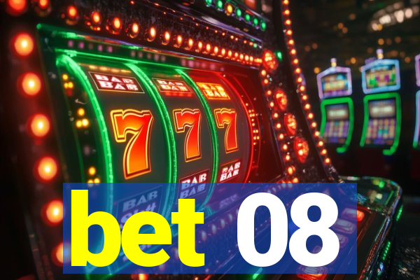 bet 08